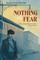 Nothing to Fear