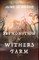 The Premonition at Withers Farm