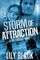 Storm of Attraction