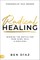Supernatural Healing of the Soul