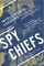 Spy Chiefs: Volume 2