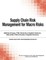 Supply Chain Risk Management for Macro Risks