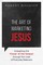 The Art of Marketing Jesus