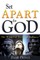 Set Apart for God