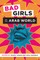 Bad Girls of the Arab World