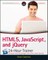 Html5, Javascript, and Jquery 24-Hour Trainer