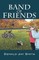 Band of Friends