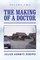 The Making of a Doctor
