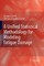 A Unified Statistical Methodology for Modeling Fatigue Damage