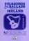 Folksongs And Ballads Popular In Ireland - Vol. 5