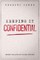 Keeping It Confidential