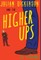 Julian Dickerson and the Higher Ups