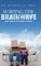 Surfing the BrainWave