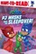 PJ Masks Save the Sleepover!