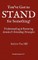You've Got to Stand for Something