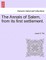 The Annals of Salem, from its first settlement.