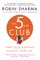 The 5am Club