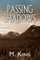 Passing Shadows