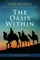 The Oasis Within