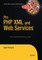 Pro PHP XML and Web Services
