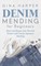 Denim Mending for Beginners