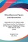 Miscellaneous Papers And Researches