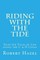 Riding with the Tide