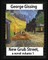 New Grub Street, a novel (1891), by George Gissing volume 1