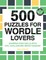 500 Puzzles for Wordle Lovers