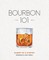 Bourbon 101