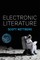 Electronic Literature