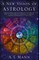 A New Vision of Astrology
