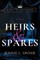 Heirs & Spares