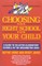 Choosing the Right School for Your Child