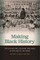 Making Black History