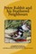 PETER RABBIT and his FEATHERED NEIGHBOURS vol 1