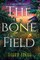 The Bone Field