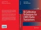 IQ CALIBRATION TECHNIQUES FOR CMOS RADIO TRANSCEIVERS
