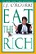 Eat the Rich