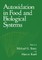 Autoxidation in Food and Biological Systems
