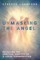 Unmasking the Angel