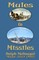 Mules to Missiles