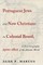 Portuguese Jews and New Christians in Colonial Brazil, 1500-1822
