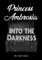 Princess Ambrosia Into the Darkness