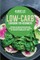Low-Carb Cookbook for Beginners