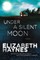 Under a Silent Moon