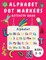 Alphabet Dot Marker Activity Book for Kids Ages 2-5