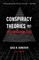 Conspiracy Theories and Other Dangerous Ideas