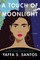 A Touch of Moonlight