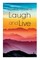 Laugh and Live